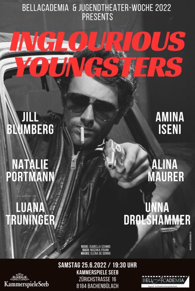 Jugendtheatertage 2022: Am 25. Juni  INGLOURIOUS YOUNGSTERS